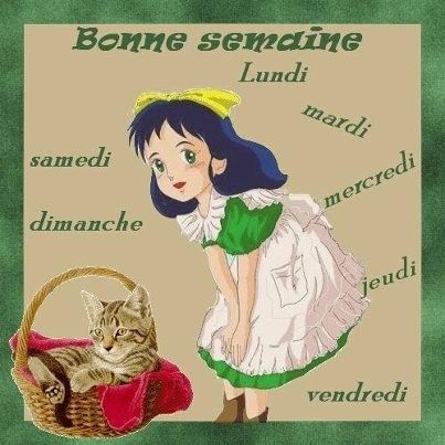 Bonne semaine!